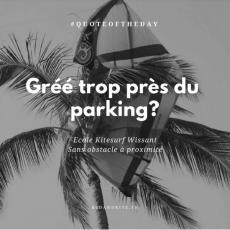 gréé trop près du parking